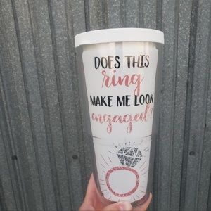 Tervis Does This Ring Make Me Look Engaged Tumbler